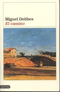 El camino, Miguel Delibes